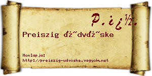 Preiszig Üdvöske névjegykártya